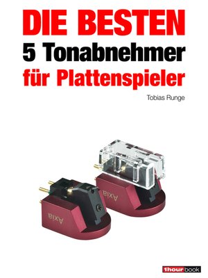 cover image of Die besten 5 Tonabnehmer für Plattenspieler